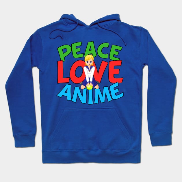 Peace Love Anime Hoodie by epiclovedesigns